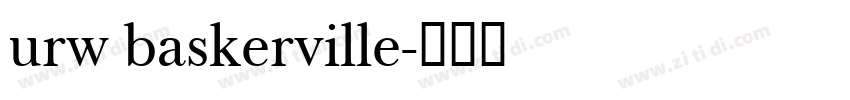 urw baskerville字体转换